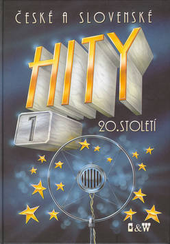 České a slovenské hity 20.století 1 – Petr Dvorník, Jiří Brabec
