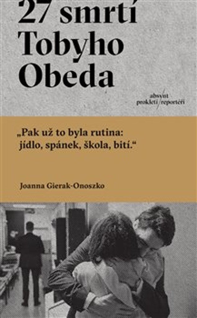 27 smrtí Tobyho Obeda – Joanna Gierak-Onoszko