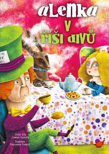 Alenka v říši divů – Lewis Carroll