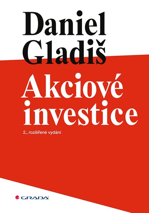 Akciové investice – Daniel Gladiš