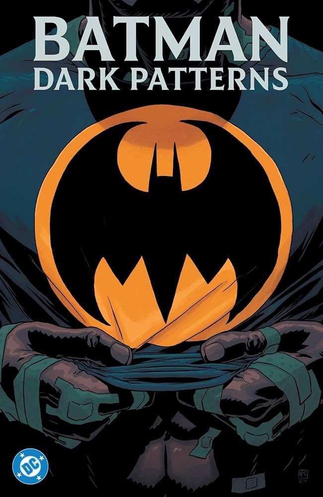 Batman: Dark Patterns – Dan Watters