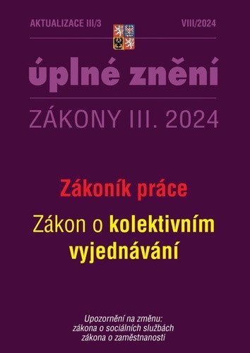 Aktualizace 2024 III/3 Zákoník práce - O kolektivním vyjednávání