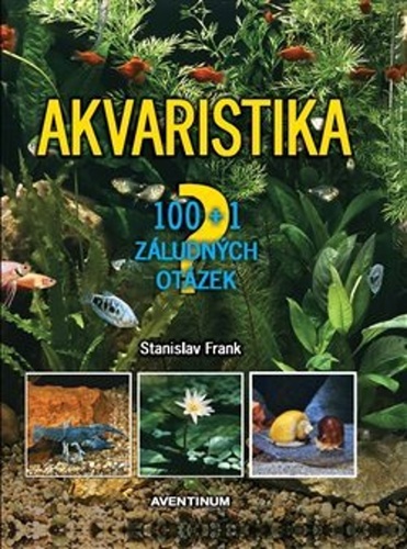 Akvaristika – Stanislav Frank