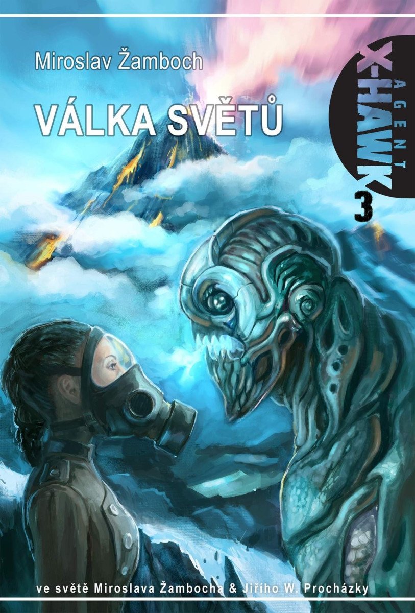 Agent X-Hawk 3 - Válka světů – Miroslav Žamboch