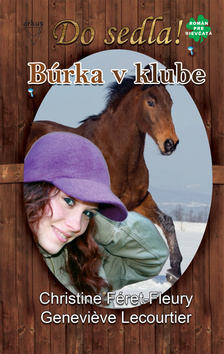 Búrka v klube – Genevieve Lecourtier, Christine Féret-Fleury