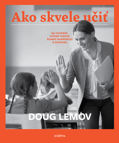 Ako skvele učiť – Doug Lemov