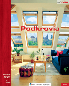 Podkrovia – Marie-Pierre Dubois Petroffová, Ľubica Selcová