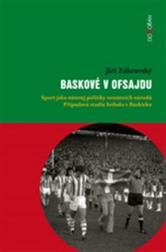 Baskové v ofsajdu – Jiří Zákravský