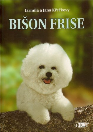 Bišon frise – Jarmila Křečková, Jana Křečková