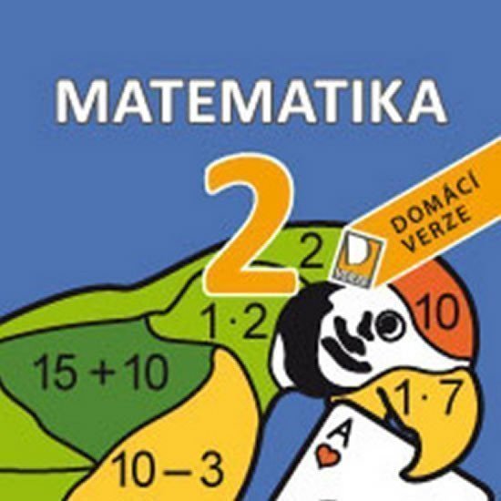 Interaktivní matematika 2 - Domácí verze – Jana Čermáková, Marie Šírová