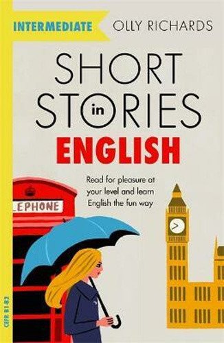 Short Stories in English for Intermedia – Olly Richards