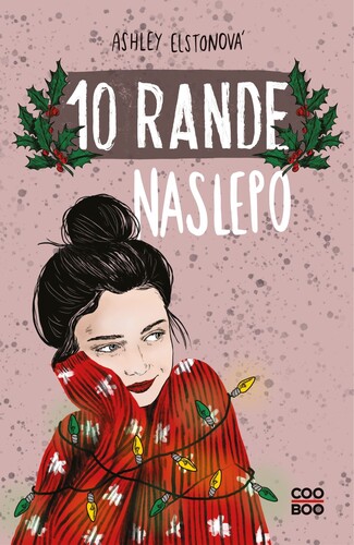 10 rande naslepo – Ashley Elston
