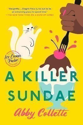 A Killer Sundae – Abby Collette