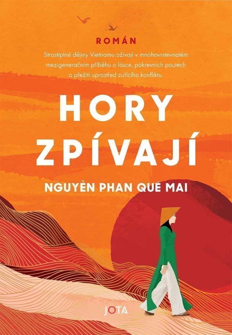 Hory zpívají – Phan Que Mai Nguyen