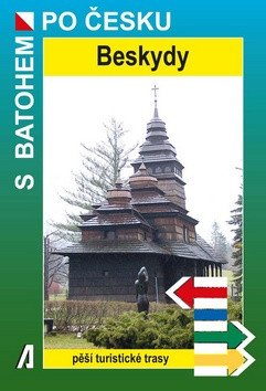 Beskydy - S batohem po Česku – Rostislav Novák