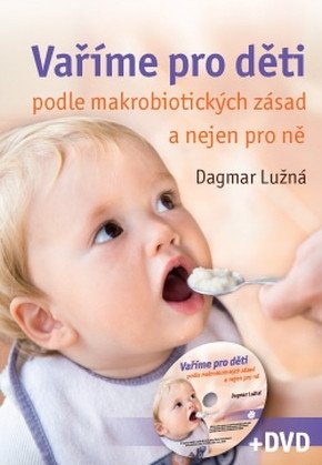 Vaříme pro děti – Dagmar Lužná