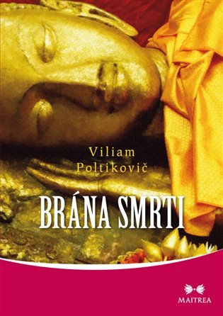 Brána smrti – Viliam Poltikovič