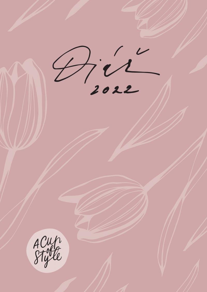 A Cup of Style - Diář 2022 (A6) – Ehrenbergerová Lucie, Ehrenbergerová Nikole