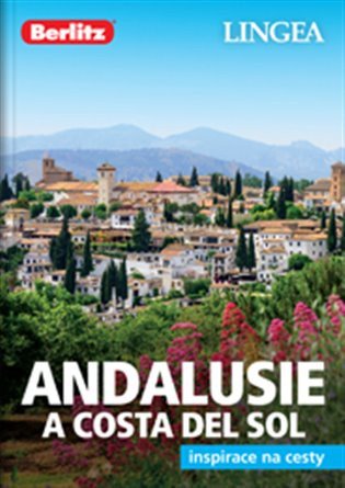 Andalusie a Costa del Sol - Inspirace na cesty