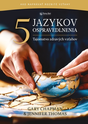 5 jazykov ospravedlnenia – Gary Chapman, Jennifer Thomas