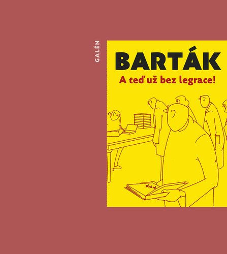 A teď už bez legrace – Miroslav Barták