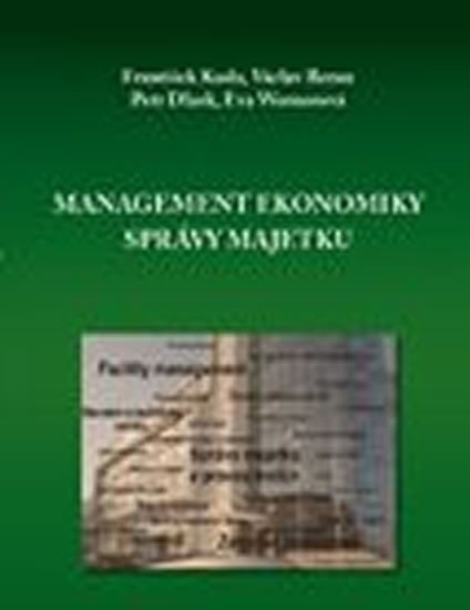 Management ekonomiky správy majetku – Václav Beran, Petr Dlask, František Kuda