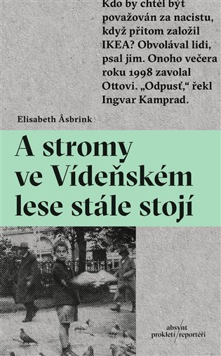 A stromy ve Vídeňském lese stále stojí – Elisabeth Asbrink
