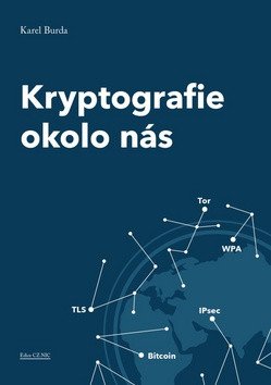 Kryptografie okolo nás – Karel Burda