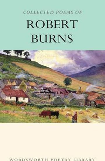 Collected Poems of Robert Burns – Burns Robert