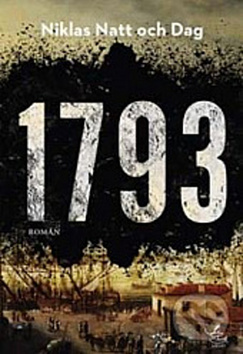 1793 Vlk a dráb – Niklas Natt Och Dag