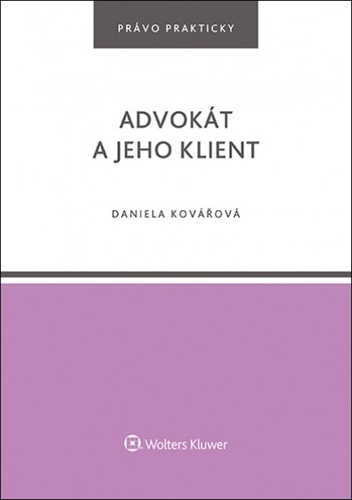 Advokát a jeho klient – Daniela Kovářová