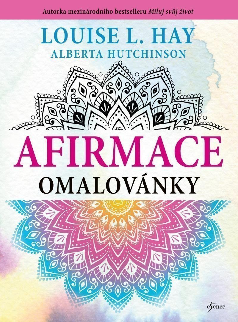 Afirmace omalovánky – Louise L. Hay