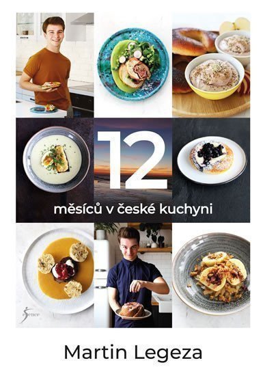 12 měsíců v české kuchyni – Martin Legeza