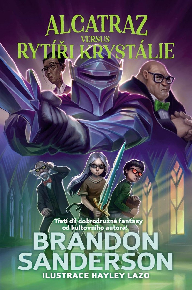 Alcatraz versus rytíři z Krystálie – Brandon Sanderson