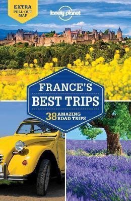 France´s Best Trips průvodce 2nd 2017 Lonely Planet – Lonely Planet