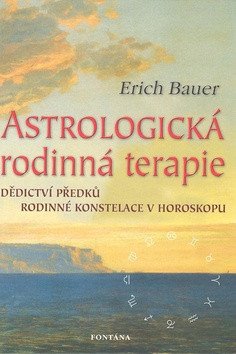 Astrologická rodinná terapie – Erich Bauer