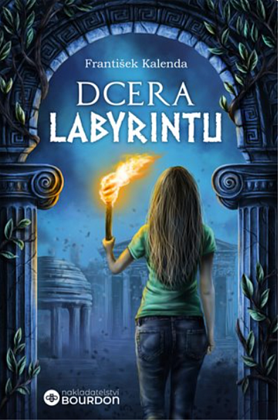 Dcera labyrintu – František Kalenda