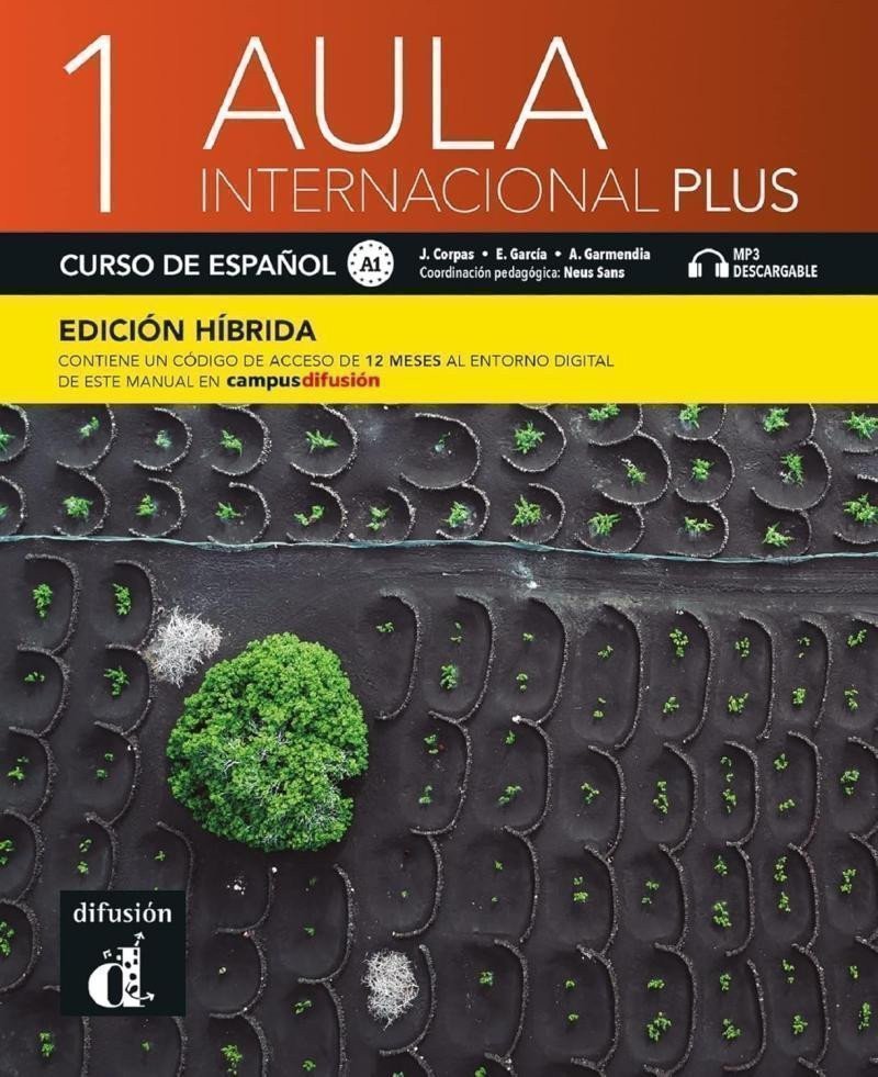 Aula internacional Plus 1 (A1) - Edición híbrida Libro del alumno + Campus (12 meses) – Corpas Jaime