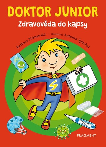 Doktor junior – Barbara Nižnanská, Antonín Šplíchal