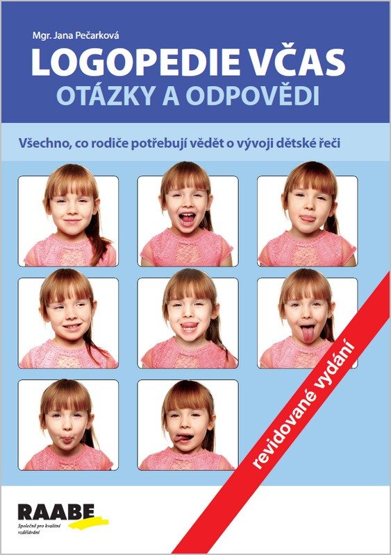 Logopedie včas - Otázky a odpovědi – Jana Pečarková