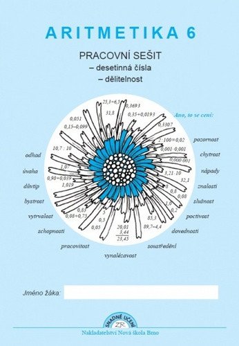 Aritmetika 6 - pracovní sešit : Desetinná čísla, dělitelnost – Zdena Rosecká