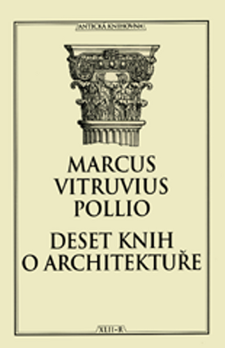 Deset knih o architektuře – Marcus Vitruvius Pollio