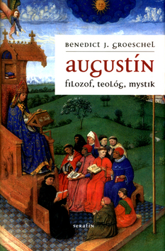 Augustín – Benedict J. Groeschel