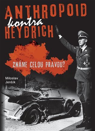 Anthropoid kontra Heydrich – Miloslav Jenšík
