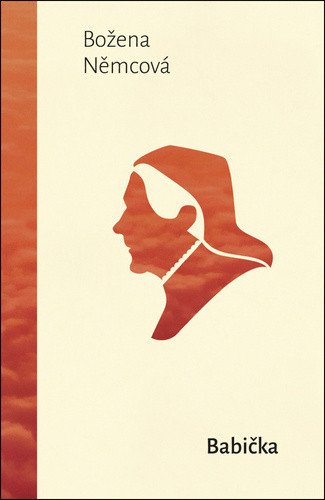 Babička – Božena Němcová
