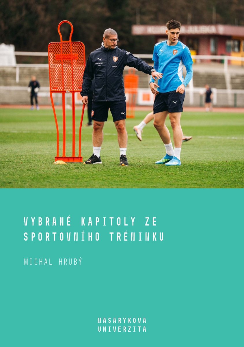 Vybrané kapitoly ze sportovního tréninku – Michal Hrubý