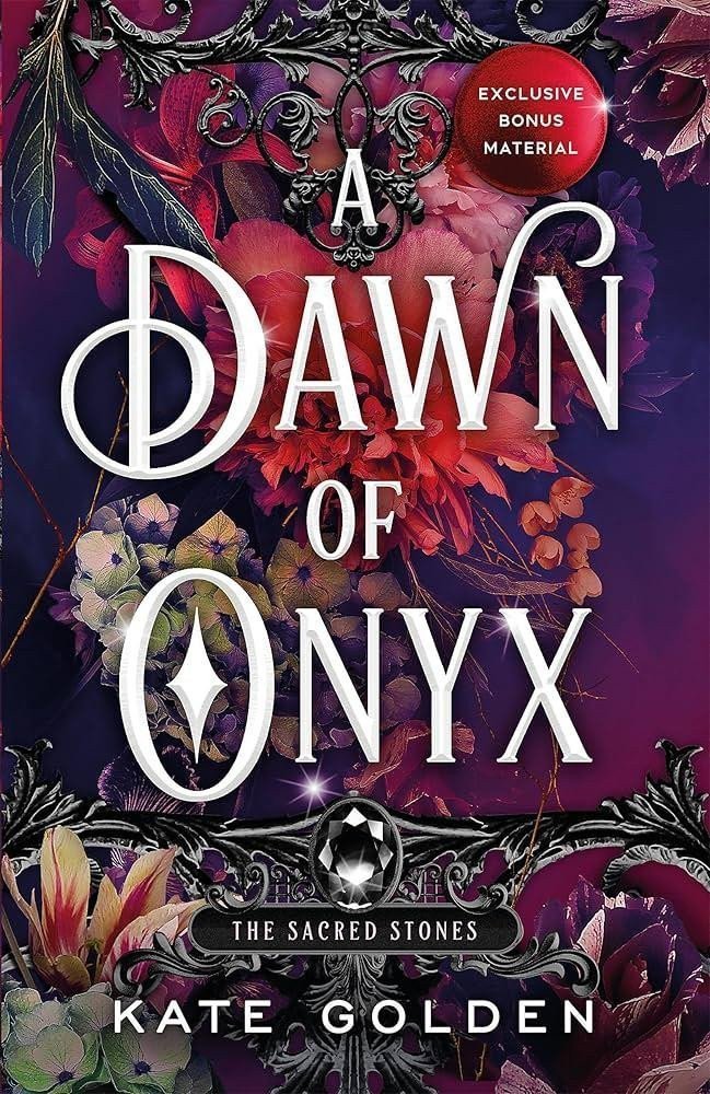A Dawn of Onyx: The Sacred Stones Book 1 – Kate Golden