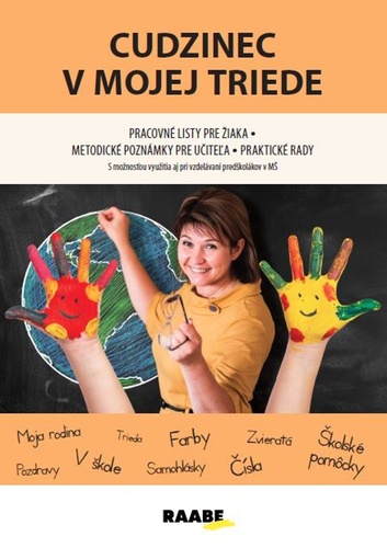 Cudzinec v mojej triede – Jana Rohová