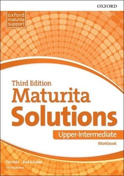 Maturita Solutions Upper Intermediate Workbook 3rd (CZEch Edition) – Tim Falla, Paul A. Davies