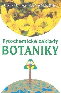 Fytochemické základy botaniky – František Nováček